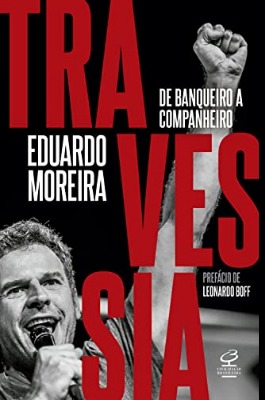 Capa do livro Travessia: De banqueiro a companheiro