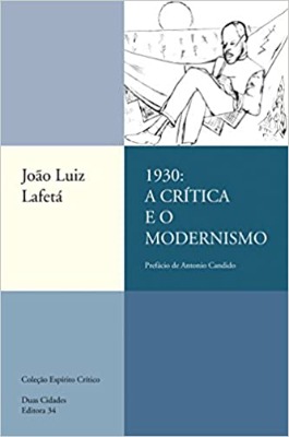 Foto da capa do livro 1930 - A crtica e o modernismo